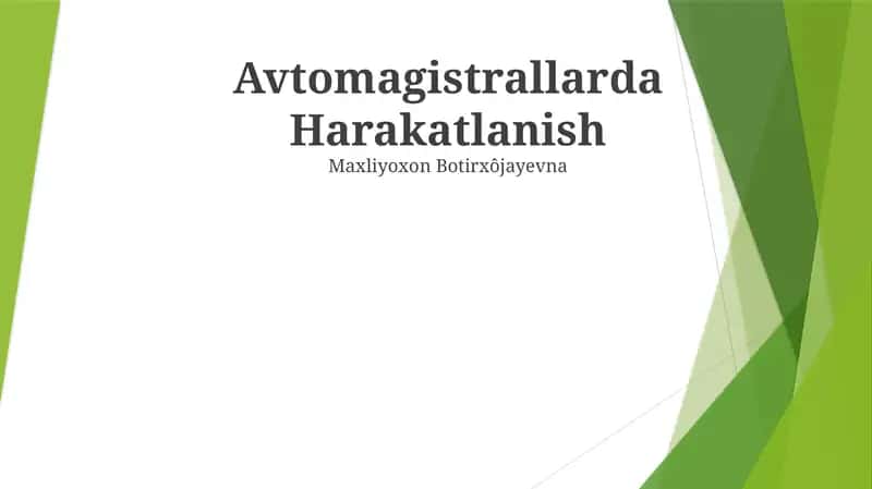 Avtomagistrallarda Harakatlanish