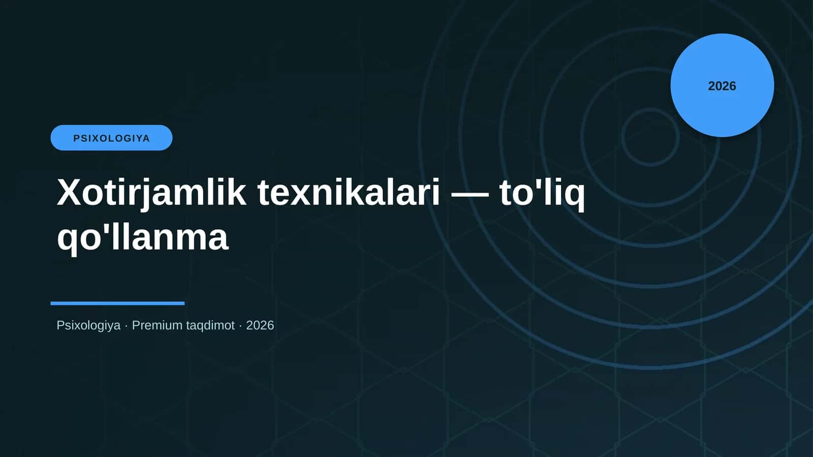 Xotirjamlik texnikalari — to'liq qo'llanma