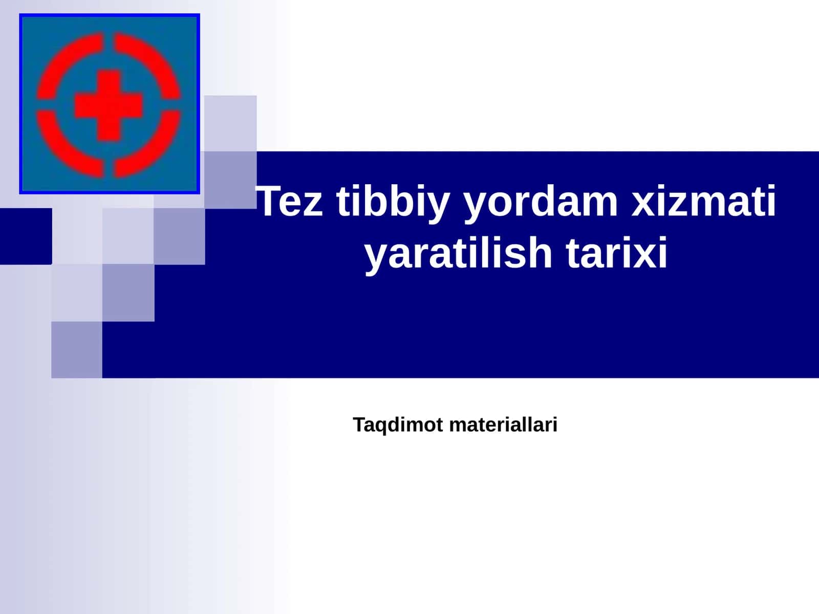 Tez tibbiy yordam xizmati yaratilish tarixi