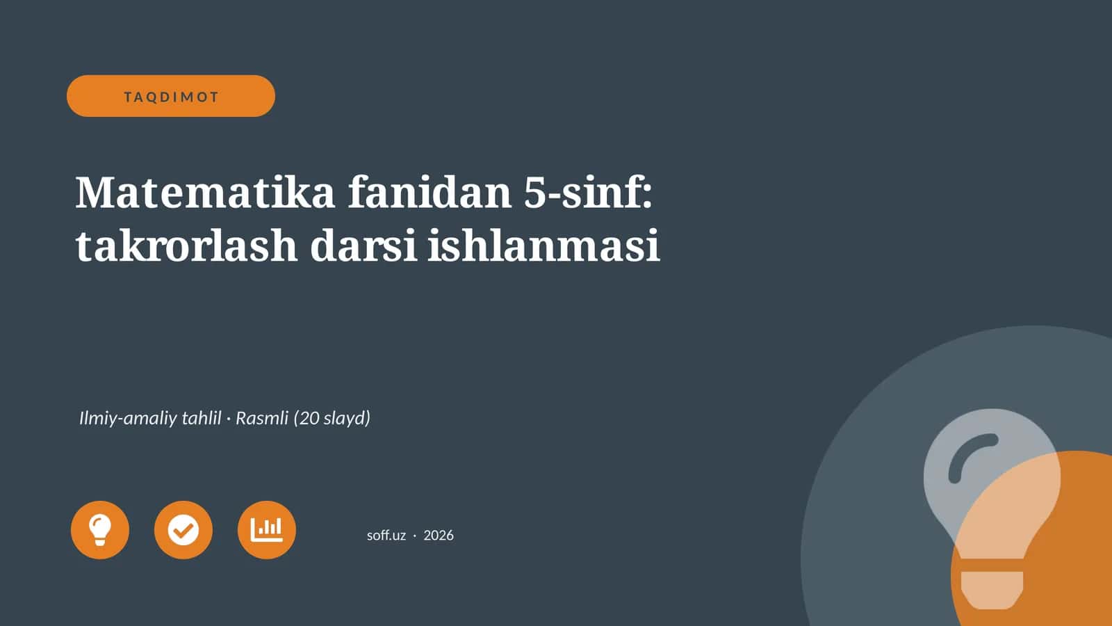 Matematika fanidan 5-sinf: takrorlash darsi ishlanmasi