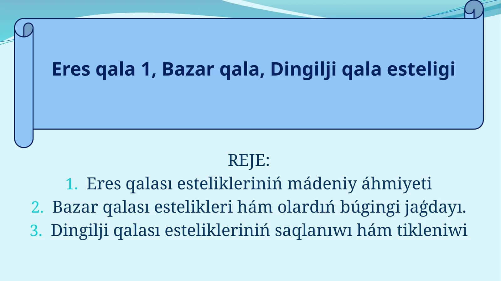 Eres qalasi estelikleri