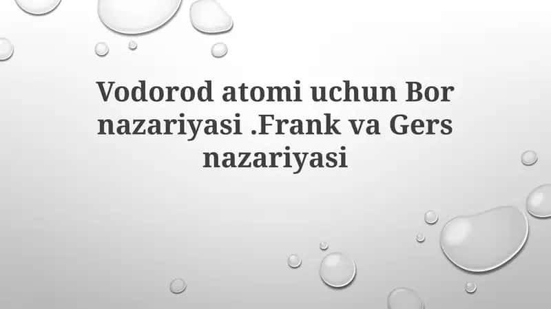 Vodorod atomi uchun Bor nazariyasi