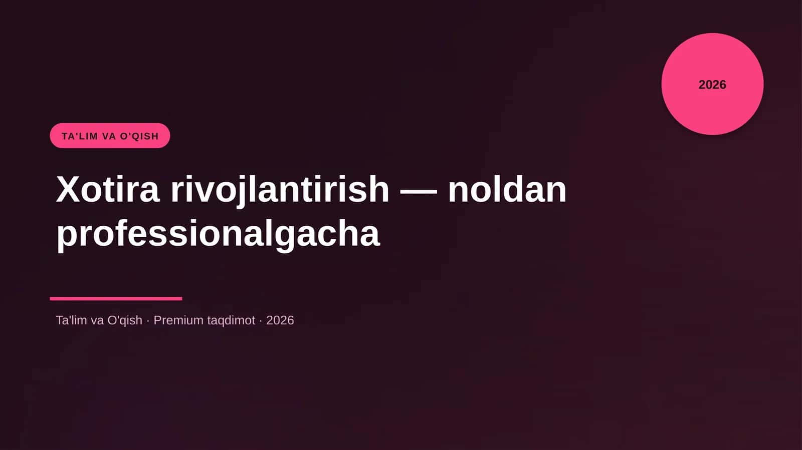 Xotira rivojlantirish — noldan professionalgacha