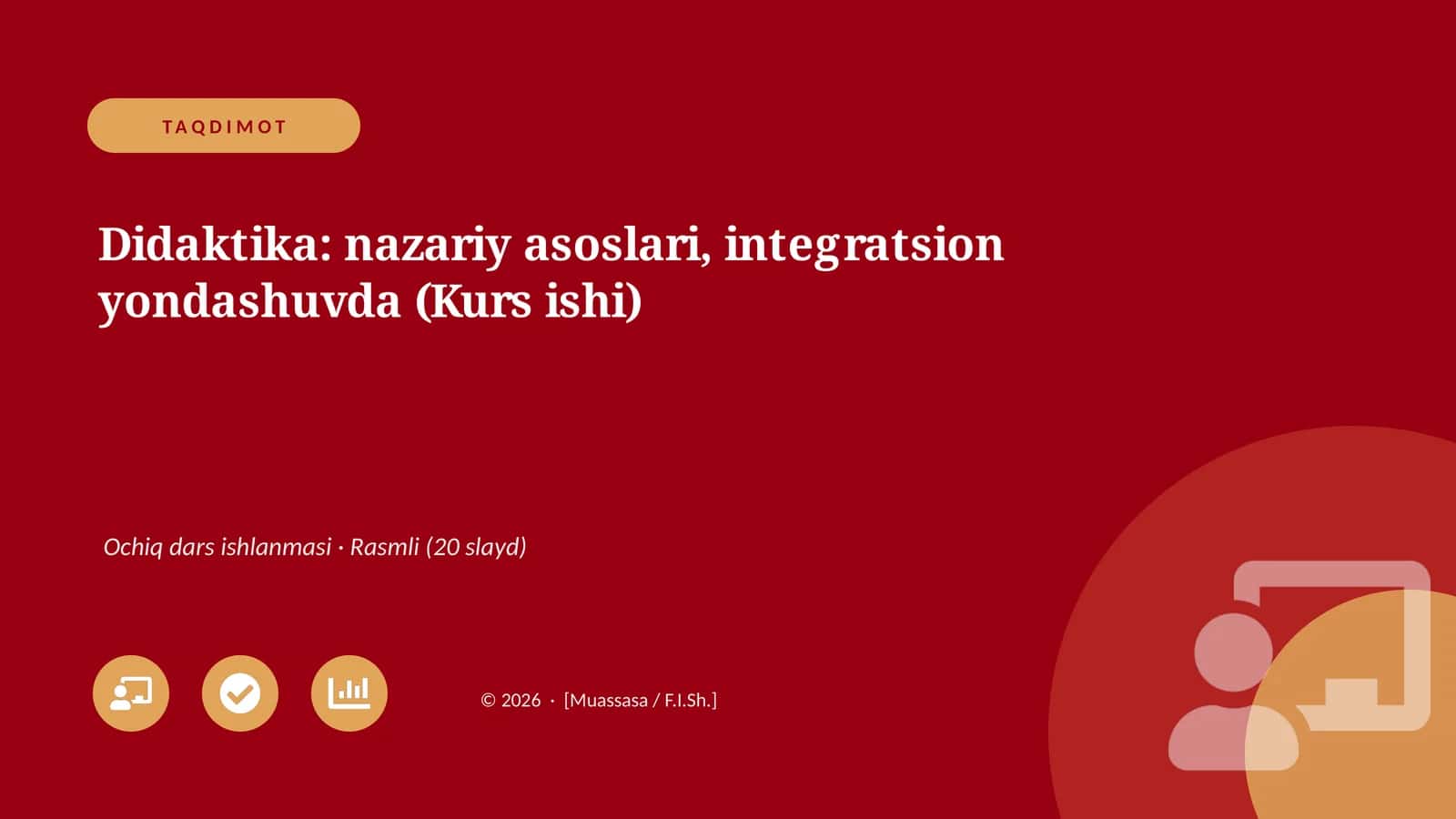 Didaktika: nazariy asoslari, integratsion yondashuvda (Kurs ishi)