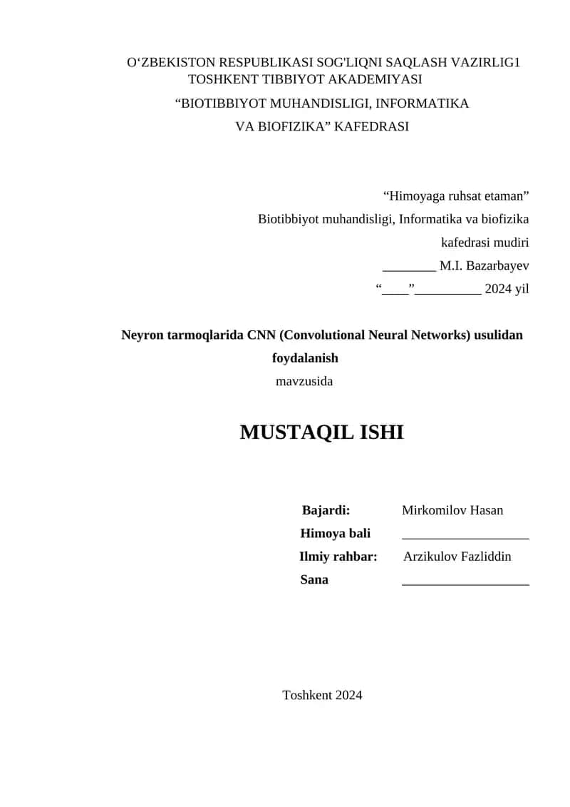 Neyron tarmoqlarida CNN (Convolutional Neural Networks) usulidan foydalanish