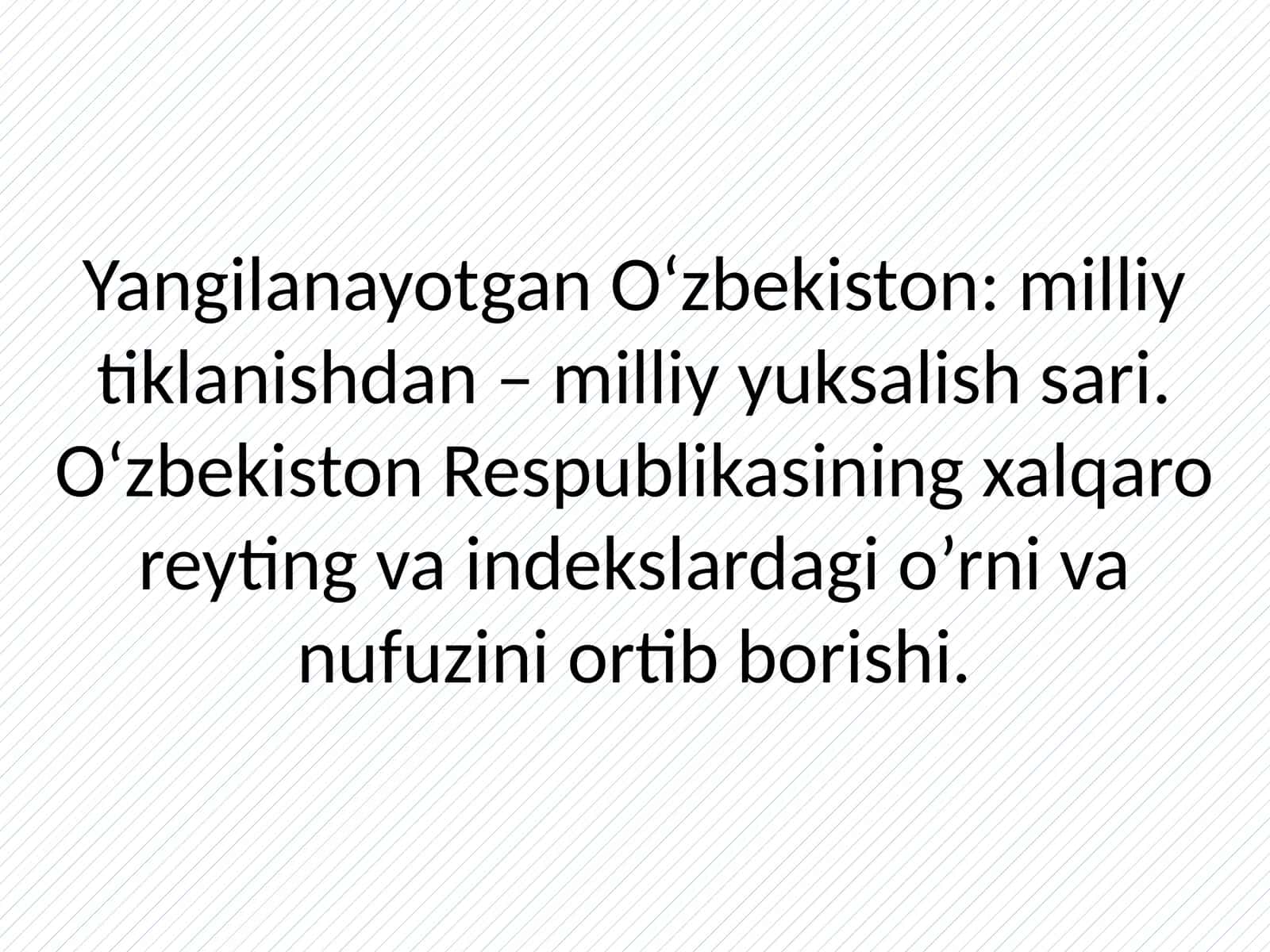 O‘zbekiston: milliy tiklanishdan – milliy yuksalish sari
