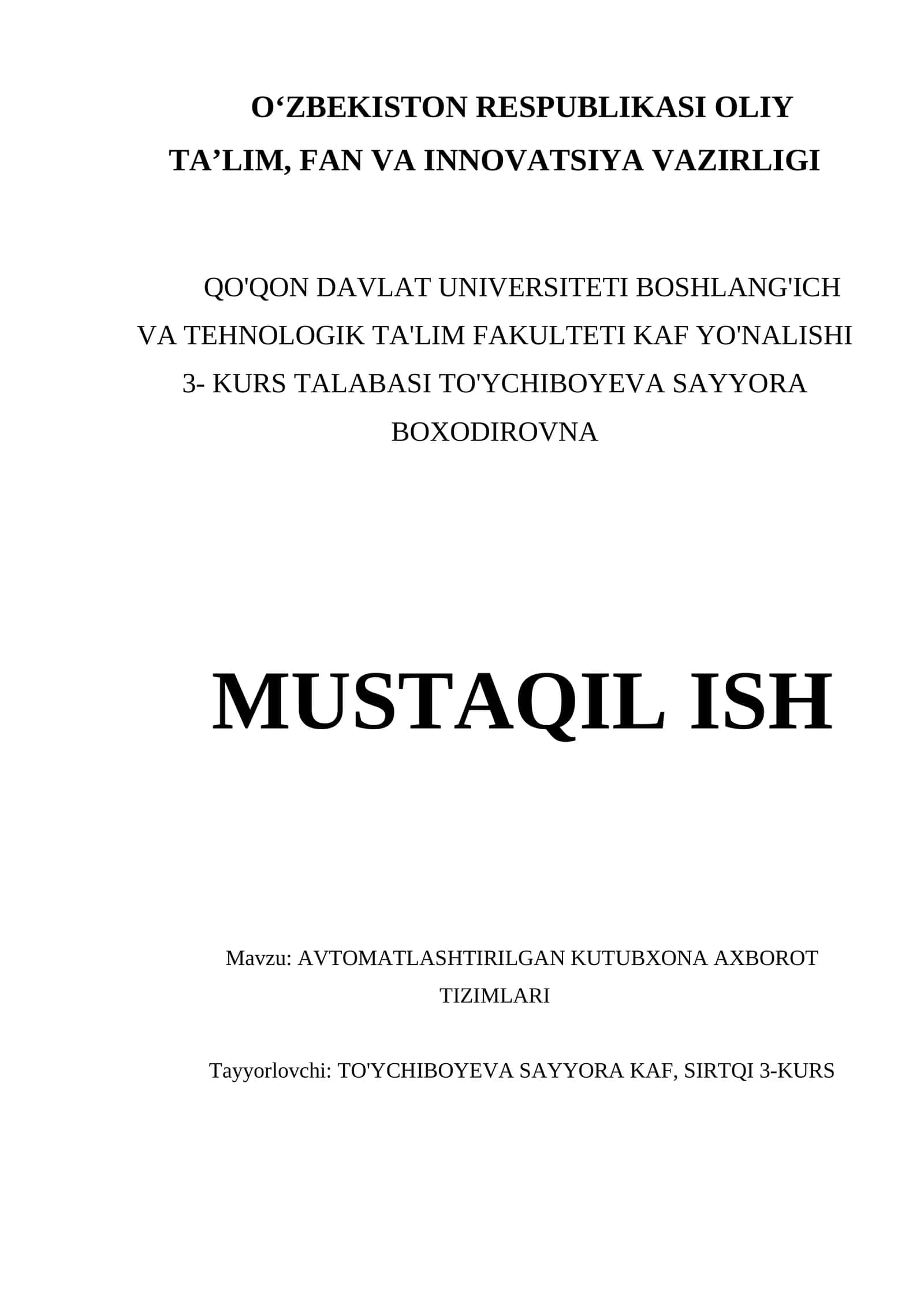 AVTOMATLASHTIRILGAN KUTUBXONA AXBOROT TIZIMLARI