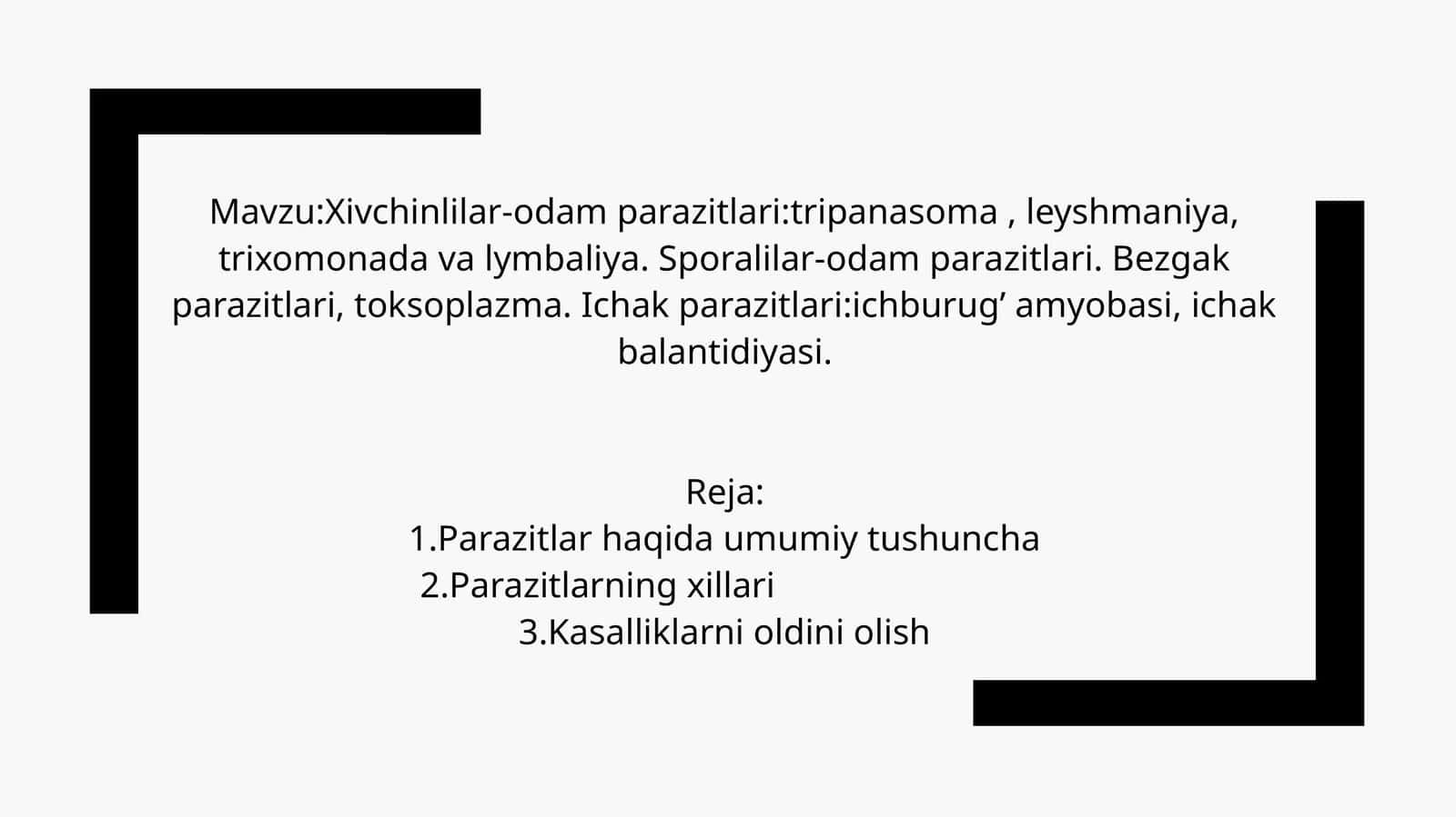 Xivchinlilar-odamparazitlari: tripanasoma, leysmaniya, trixomonadavalimbaliya