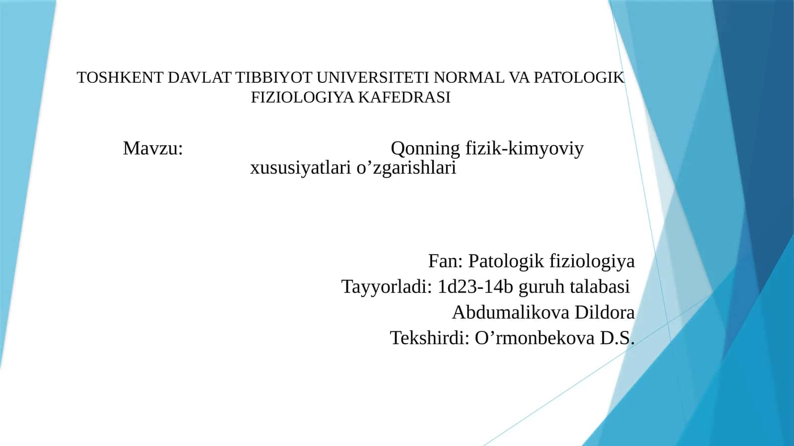 Qonningfizik-kimyoviyxususiyatlario’zgarishlari