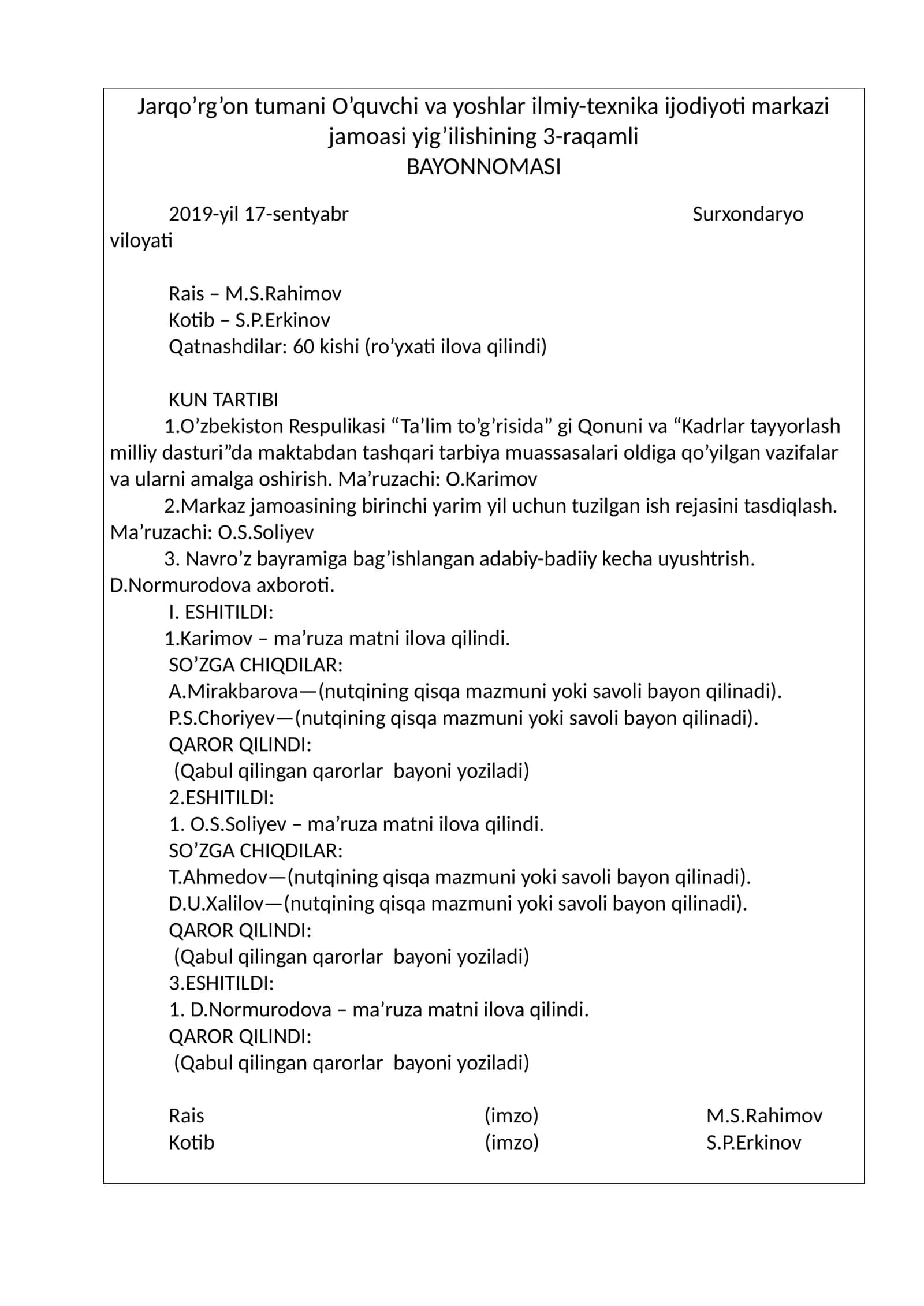 Jarqo’rg’on tumani O’quvchi va yoshlar ilmiy-texnika ijodiyoti markazi jamoasi yig’ilishining 3-raqamli BAYONNOMASI