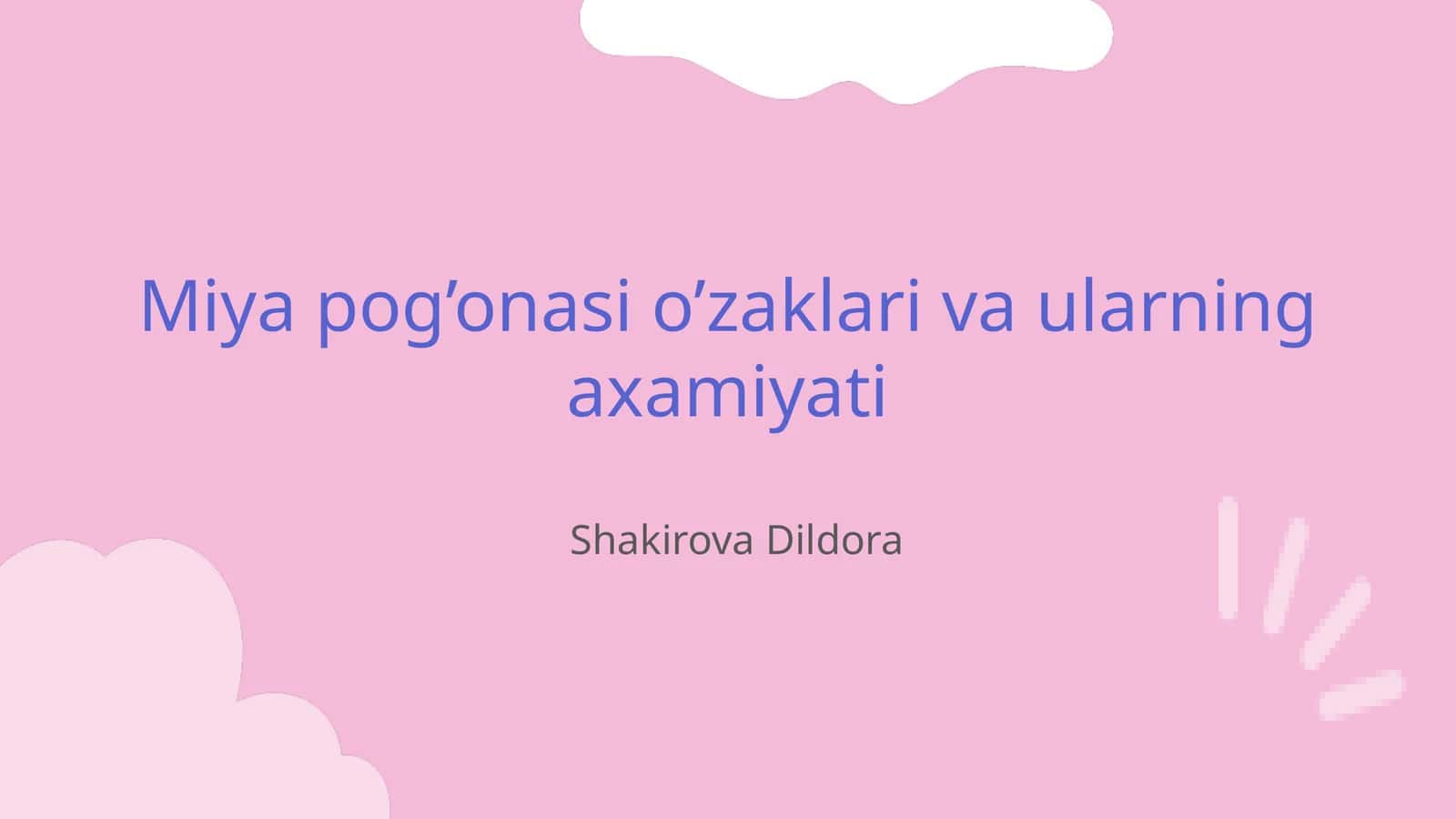 Miya pog’onasi o’zaklari va ularning axamiyati