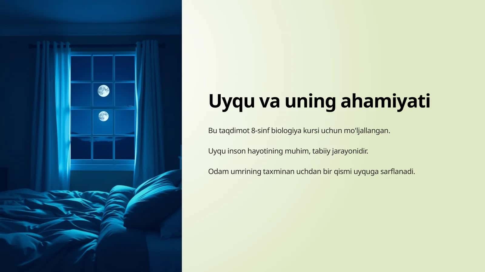 Uyqu va uning ahamiyati (8-sinf Biologiya)