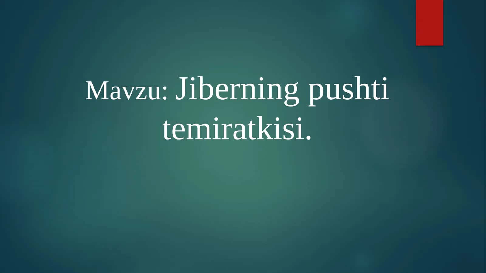Jiberning pushti temiratkisi