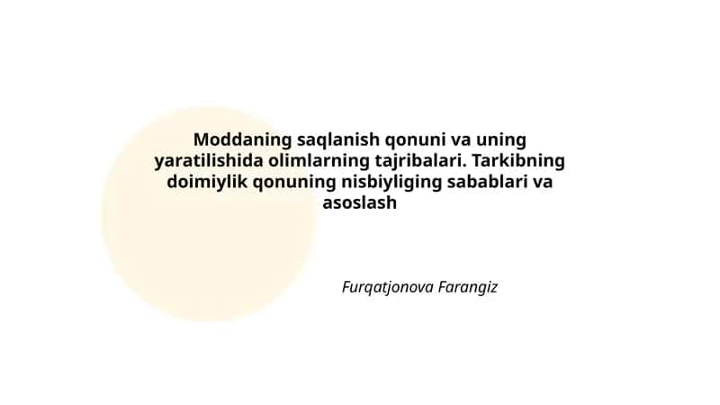 Moddaning saqlanish qonuni va uning yaratilishida olimlarning tajribalari