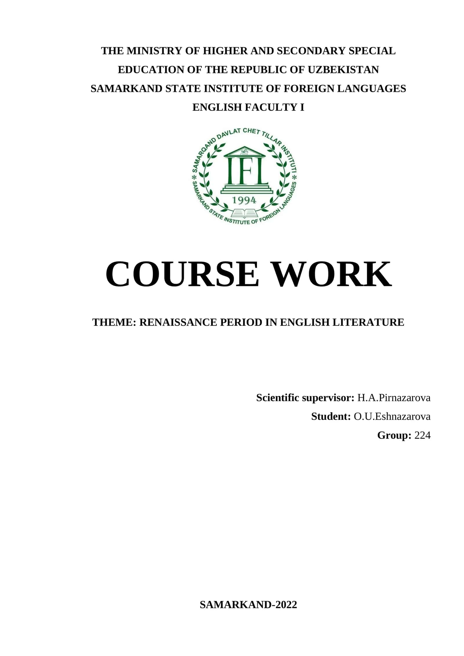 COURSE WORK: RENAISSANCE PERIOD IN ENGLISH LITERATURE