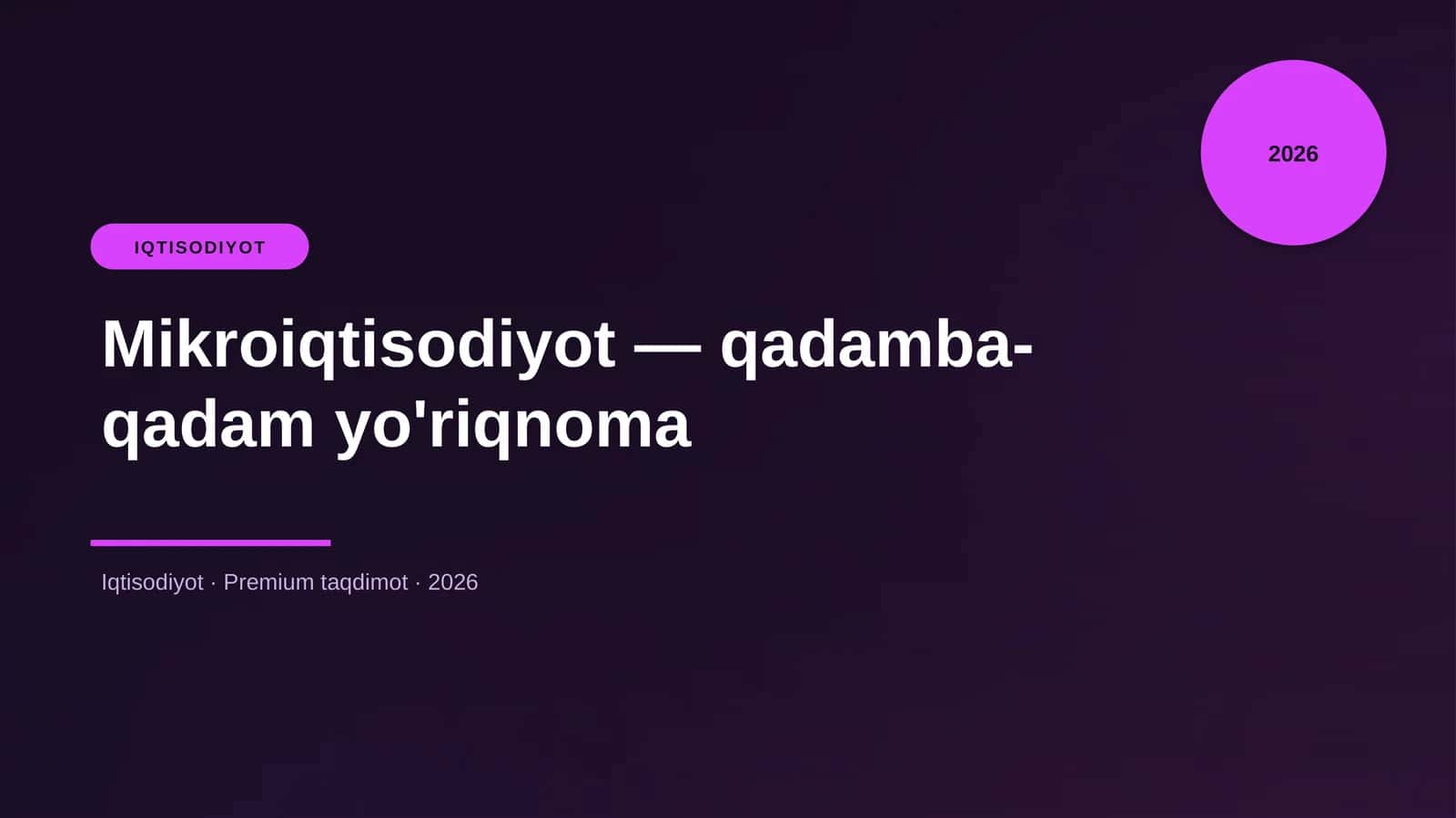 Mikroiqtisodiyot — qadamba-qadam yo'riqnoma
