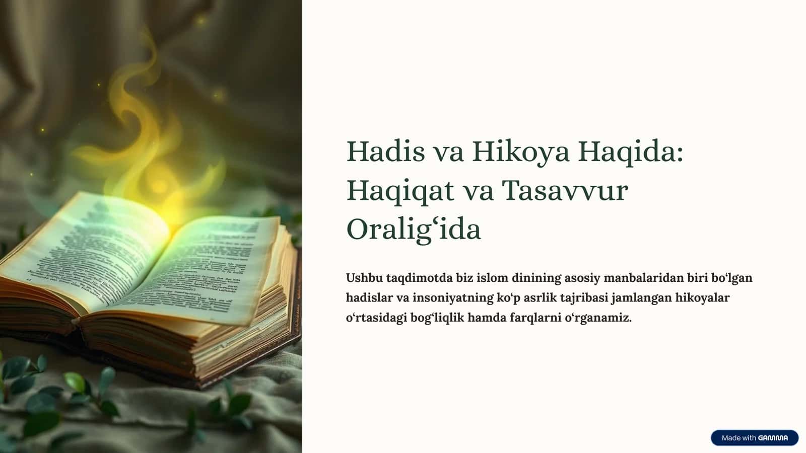 Hadis va Hikoya Haqida: Haqiqat va Tasavvur Oralig‘ida