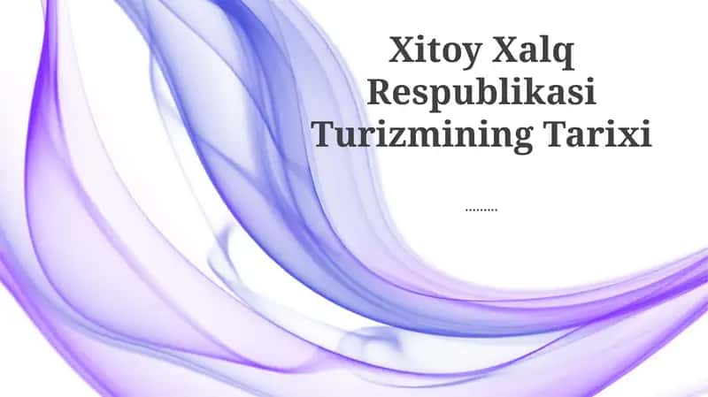 Xitoy Xalq Respublikasi Turizmining Tarixi
