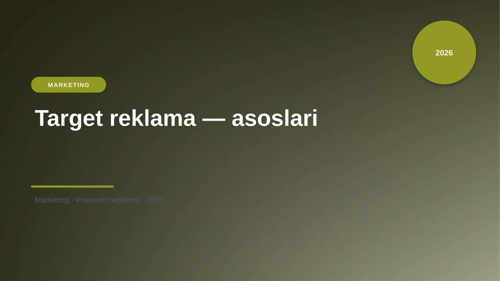 Target reklama — asoslari