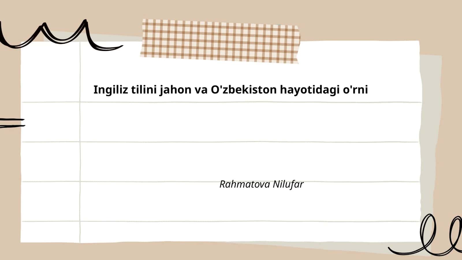 Ingiliz tilini jahon va O'zbekiston hayotidagi o'rni
