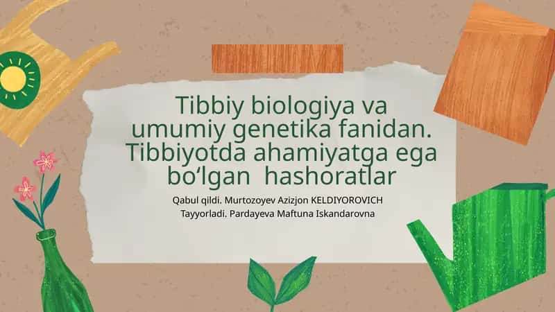 Hashoratlarning Tibbiy Biologiyasi va Genetikasi