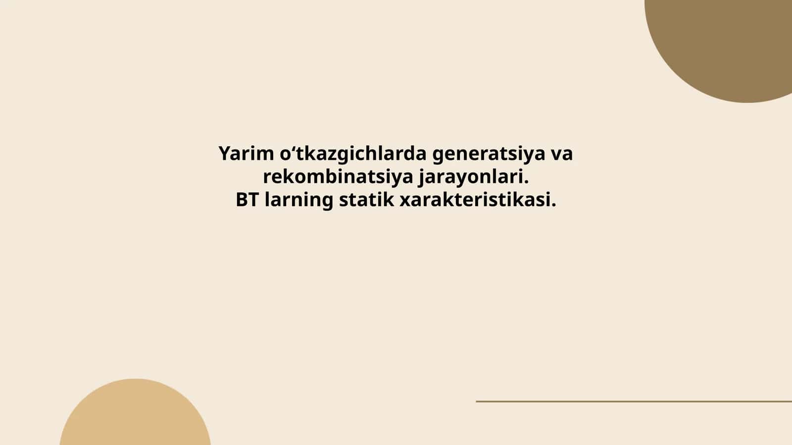 Yarim oʻtkazgichlarda generatsiya va rekombinatsiya jarayonlari