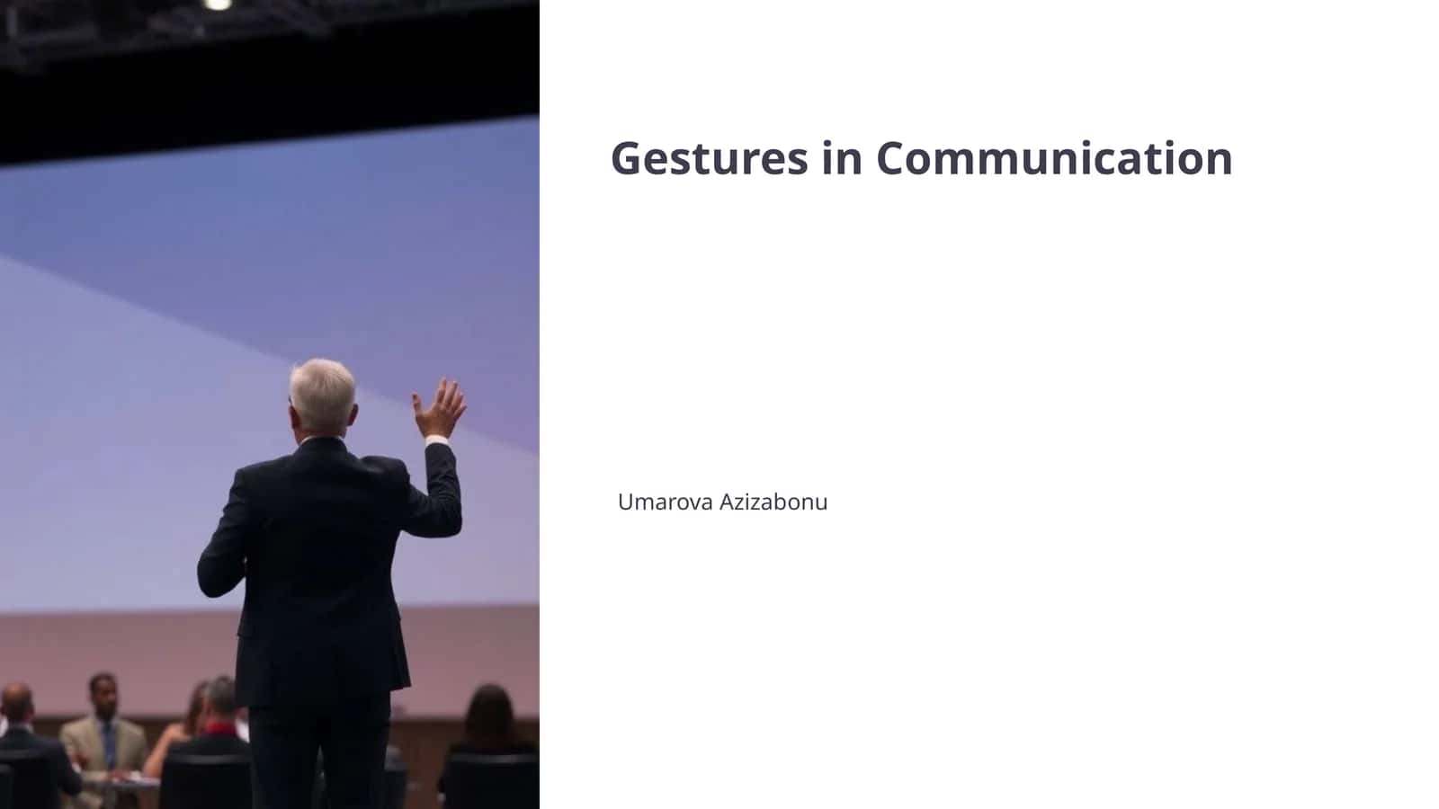 Gestures in Communication