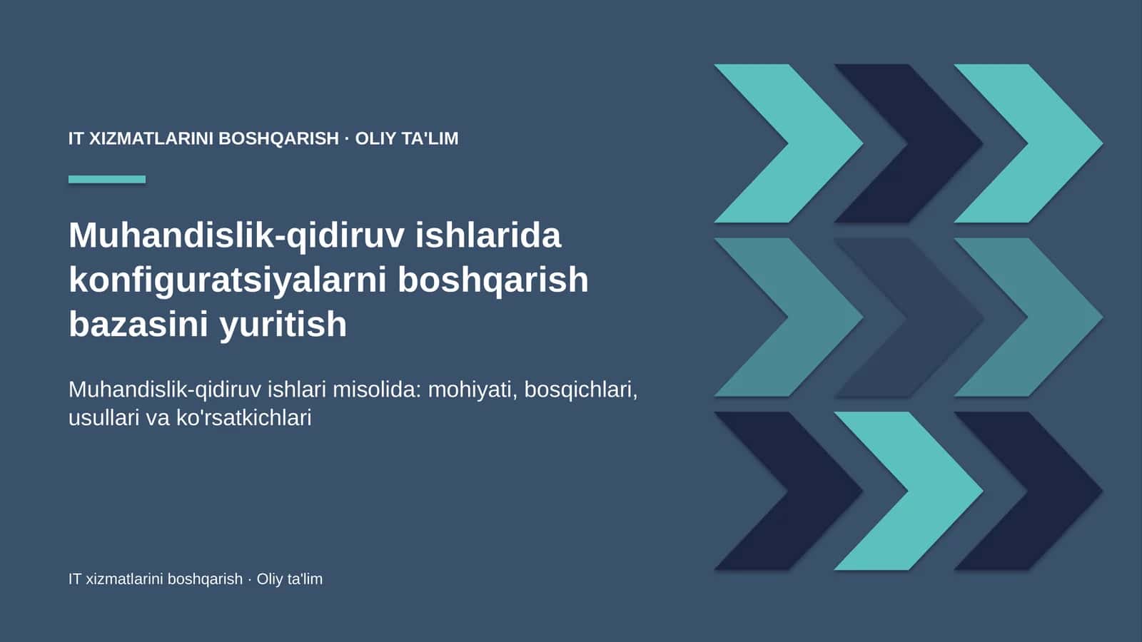 muhandislik qidiruv ishlarida konfiguratsiyalarni boshqarish bazasini yuritish 5868