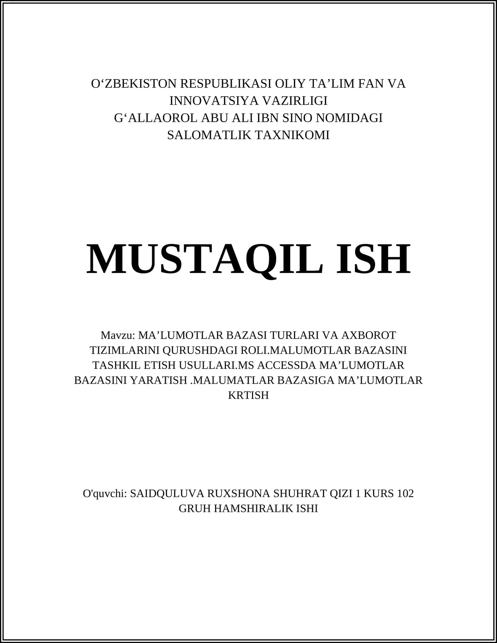 MAʼLUMOTLAR BAZASI TURLARI VA AXBOROT TIZIMLARINI QURUSHDAGI ROLI