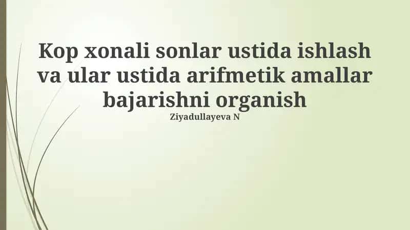 Ko'p xonali sonlar ustida amallar