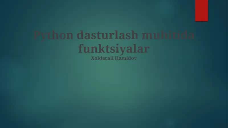 Python dasturlash muhitida funktsiyalar