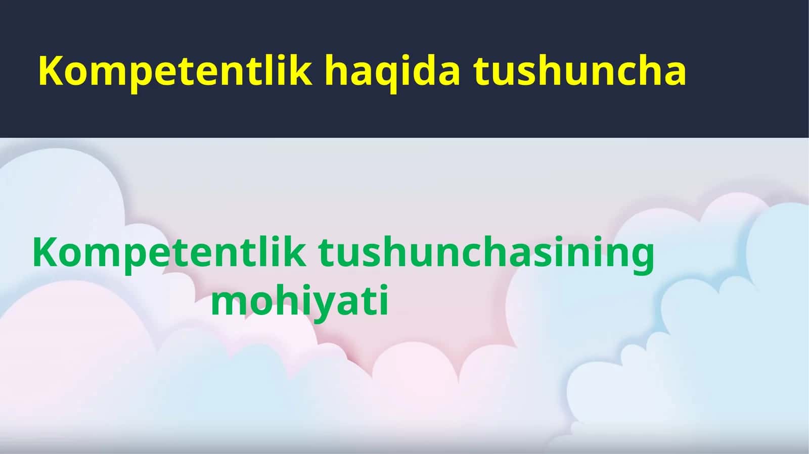 Kompetentlikhaqida tushuncha
