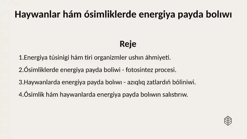 Haywanlar ham osimliklerde energiya payda boliwi