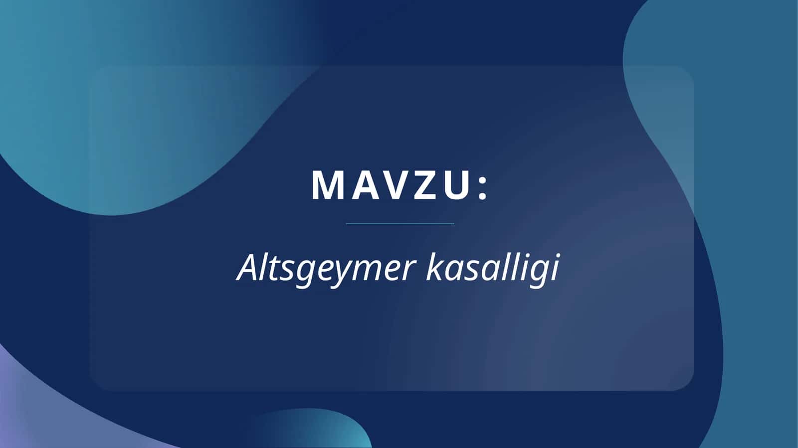 Altsgeymer kasalligi