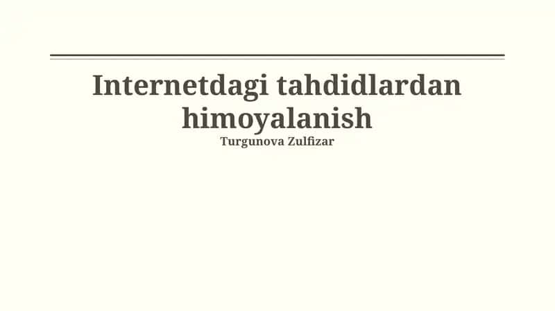 Internetdagi tahdidlardan himoyalanish