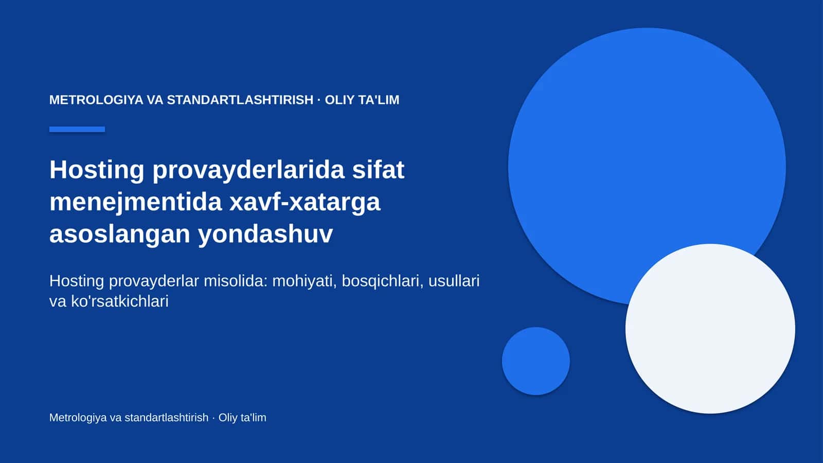 Hosting provayderlarida sifat menejmentida xavf-xatarga asoslangan yondashuv