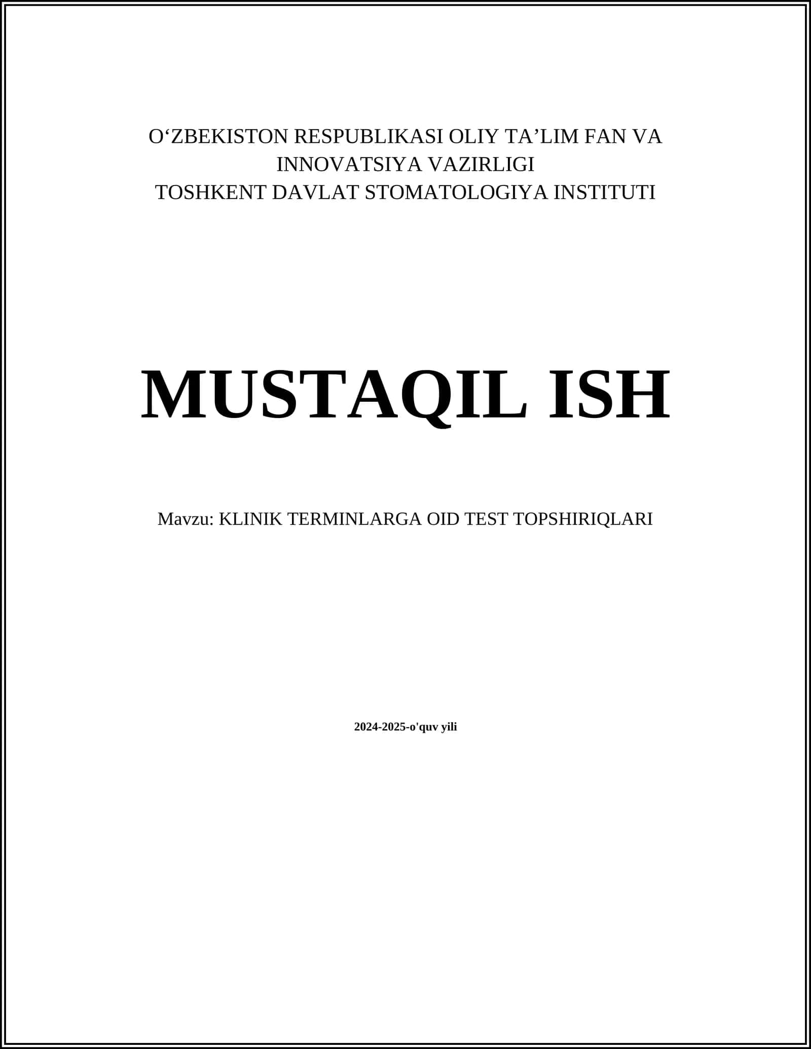 KLINIK TERMINLARGA OID TEST TOPSHIRIQLARI