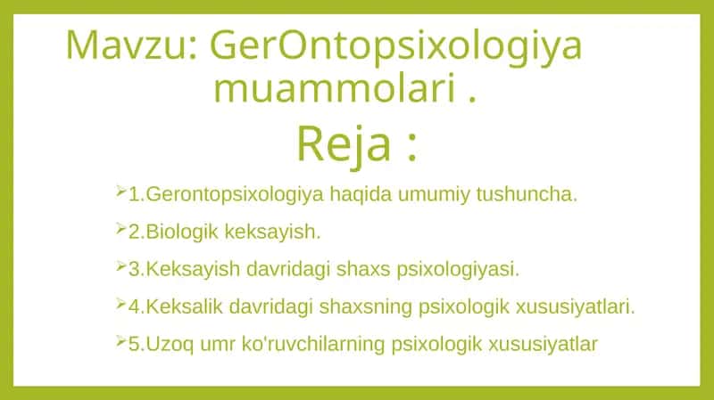 Gerontopsixologiya muammolari