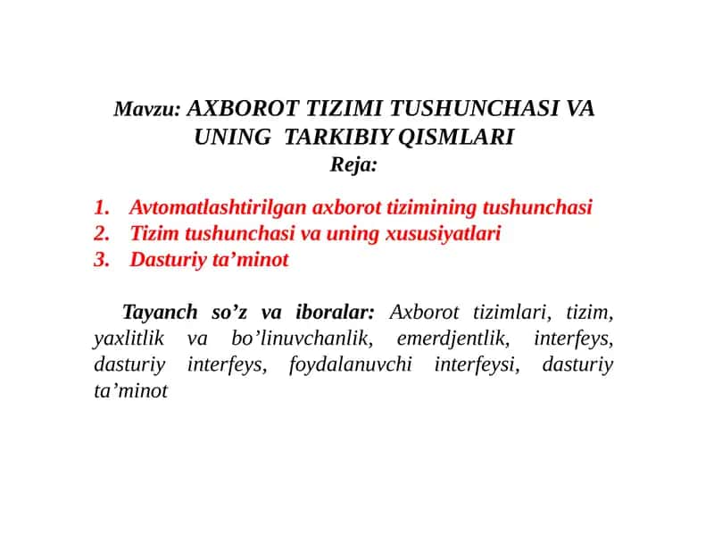 Axborot Tizimi Tushunchasi va Uning Tarkibiy Qismlari