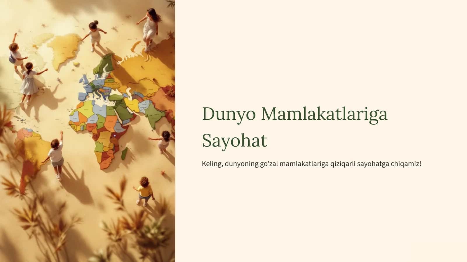 Dunyo Mamlakatlariga Sayohat