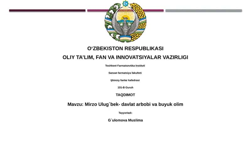 Mirzo Ulug`bek- davlat arbobi va buyuk olim