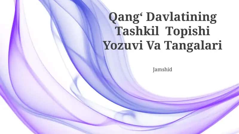 Qangʻ Davlatining Tashkil Topishi Yozuvi Va Tangalari
