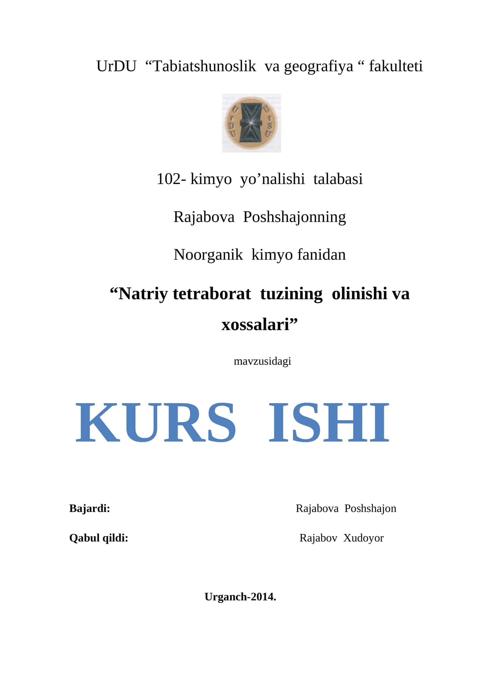 Natriy tetraborat tuzining olinishi va xossalari