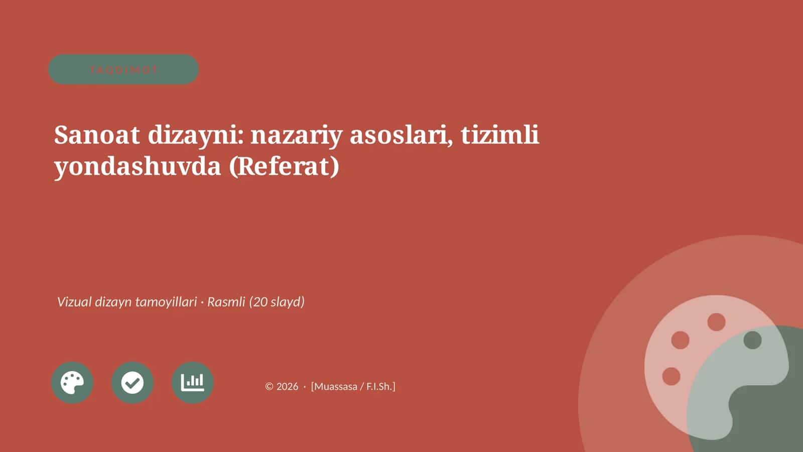 Sanoat dizayni: nazariy asoslari, tizimli yondashuvda (Referat)