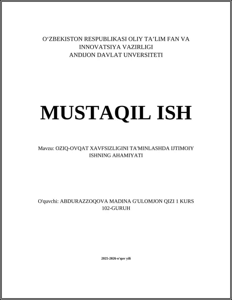 OZIQ-OVQAT XAVFSIZLIGINI TA'MINLASHDA IJTIMOIY ISHNING AHAMIYATI