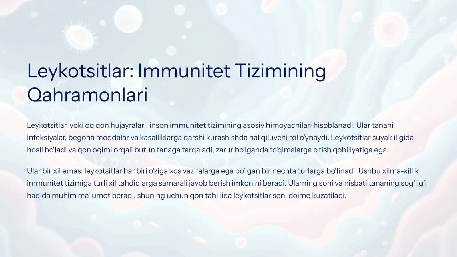 Leykotsitlar: Immunitet Tizimining Qahramonlari
