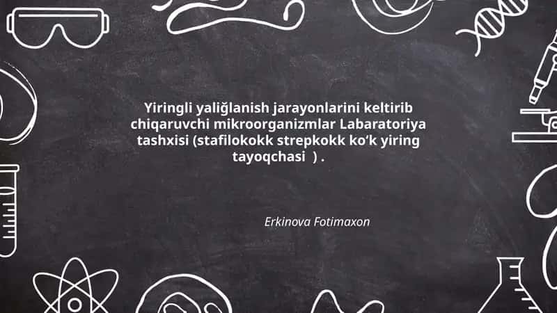 Yiringli yaliğlanish jarayonlarini keltirib chiqaruvchi mikroorganizmlar Labaratoriya tashxisi