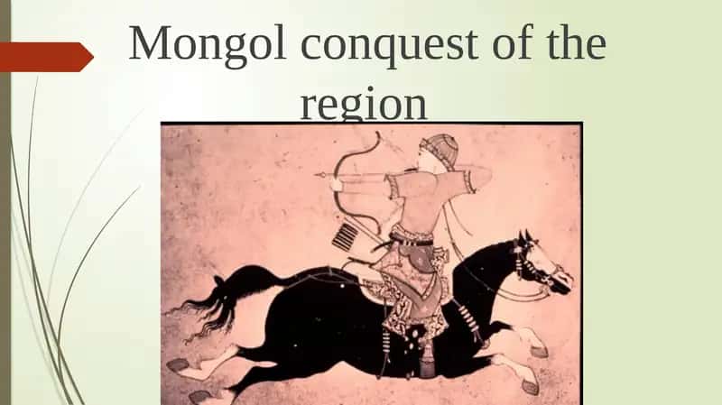 Mongol conquest of the region