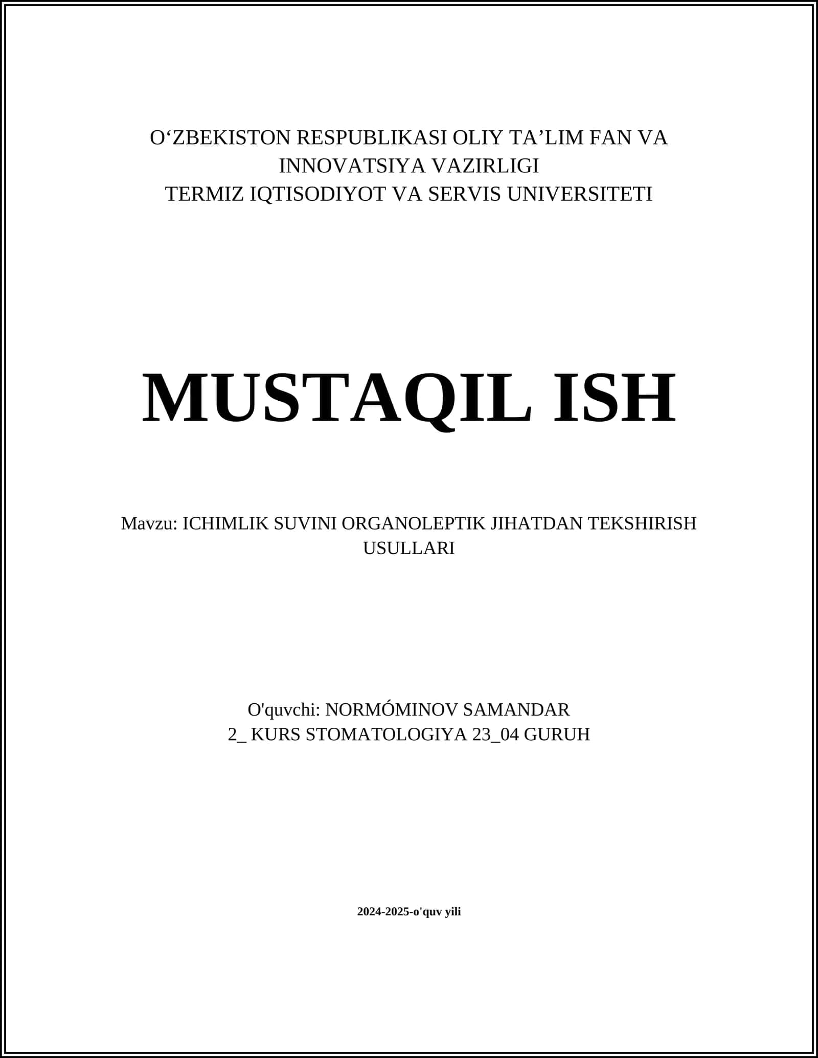 ICHIMLIK SUVINI ORGANOLEPTIK JIHATDAN TEKSHIRISH USULLARI