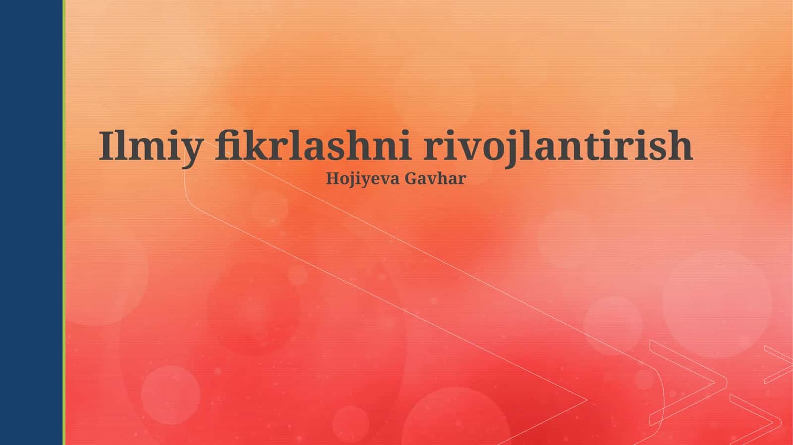 Ilmiy fikrlashni rivojlantirish